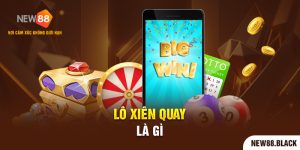 Lô Xiên Quay Là Gì - Bí Quyết Chơi Bất Bại Dành Cho Tân Thủ